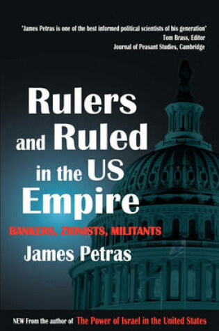 Cover of Rulers and Ruled in the US Empire