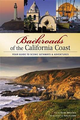 Book cover for Backroads of the California Coast: Your Guide to Scenic Getaways & Adventures