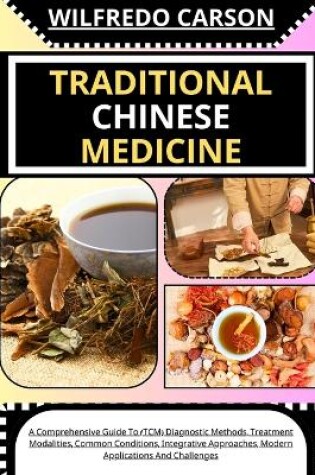 Cover of Traditional Chinese Medicine