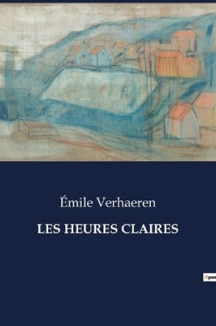 Cover of Les Heures Claires