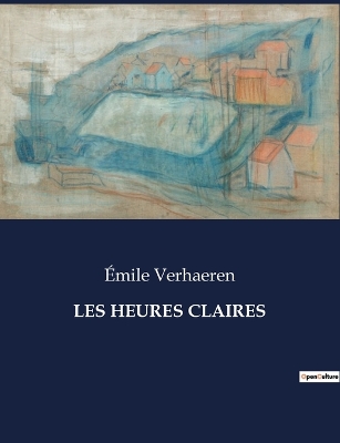 Book cover for Les Heures Claires