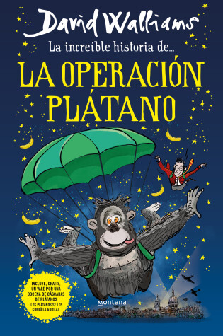 Cover of La increíble historia de la Operación Plátano / Code Name Bananas