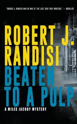 Cover of Beaten To A Pulp