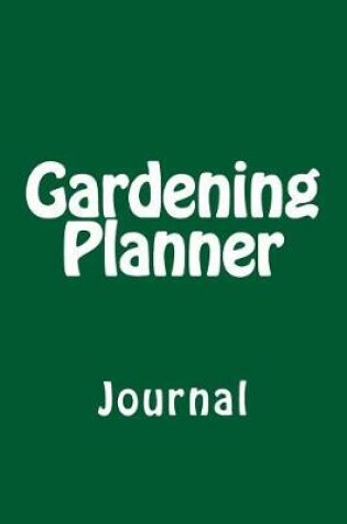 Cover of Gardening Planner