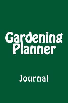 Book cover for Gardening Planner