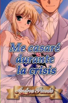 Book cover for Me casaré durante la crisis