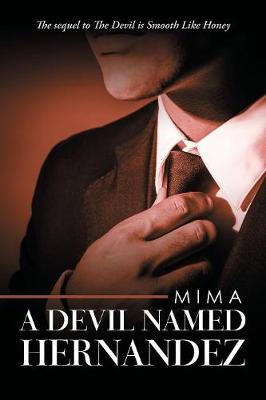 Book cover for A Devil Named Hernandez