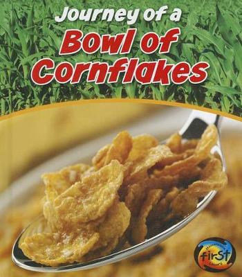 Book cover for Journey of a Bowl of Cornflakes