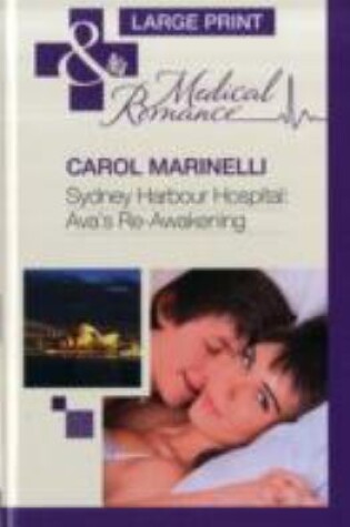 Cover of Sydney Harbour Hospital: Ava's Re-awakening