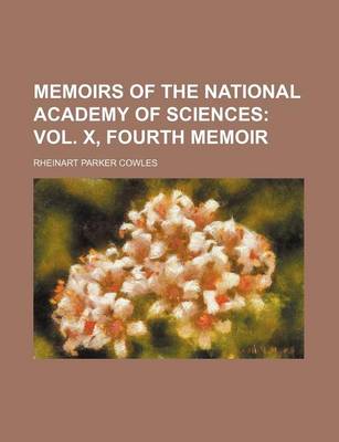 Book cover for Memoirs of the National Academy of Sciences; Vol. X, Fourth Memoir