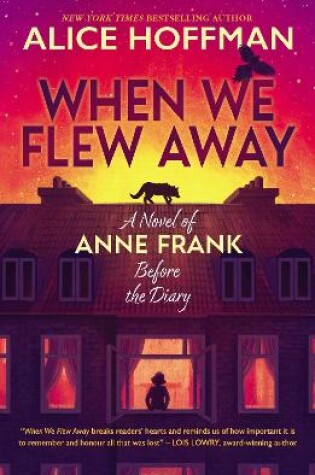 Cover of When We Flew Away: A Novel of Anne Frank, Before the Diary