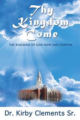 Book cover for Thy Kingdom Come