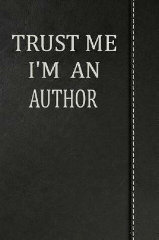 Cover of Trust Me I'm an Author