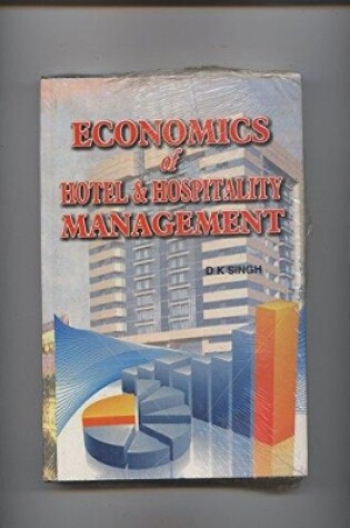 Cover of Economics of Hotel and Hospitality Management