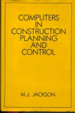 Cover of Computers in Construction Planning and Control