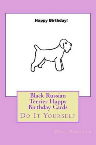 Cover of Black Russian Terrier Happy Birthday Cards