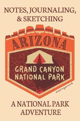 Book cover for Notes Journaling & Sketching Arizona Grand Canyon National Park