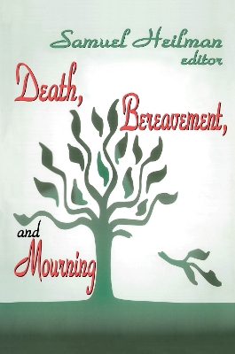 Book cover for Death, Bereavement, and Mourning