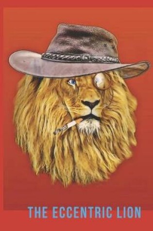 Cover of The Eccentric Lion