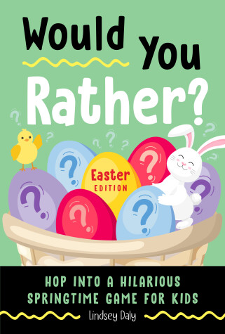 Cover of Would You Rather? Easter Edition