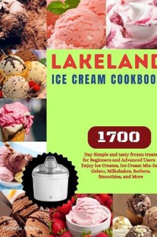 Cover of Lakeland Ice Cream Cookbook