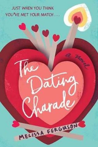 Cover of The Dating Charade