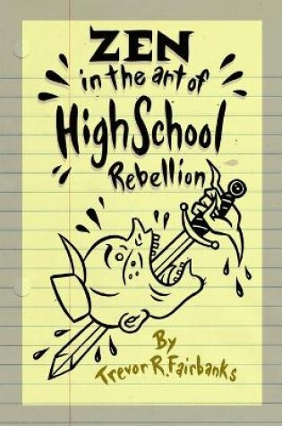 Cover of Zen in the Art of High School Rebellion