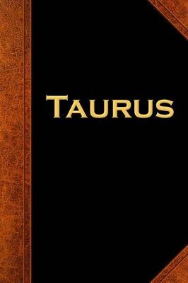 Book cover for Taurus Zodiac Horoscope Vintage Journal