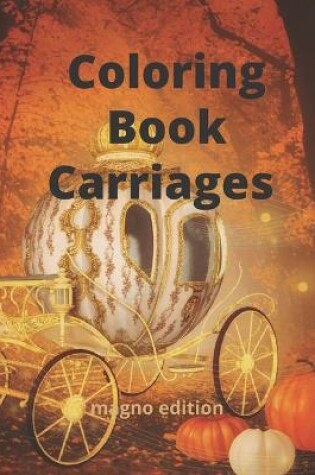 Cover of Coloring Book Carriages