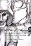 Book cover for A Fist of Thorns