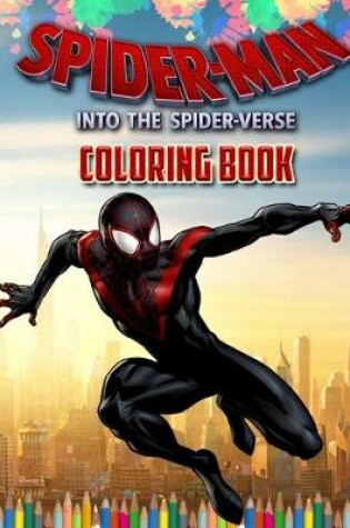 Cover of Spider-Man Into The Spider-Verse Coloring Book