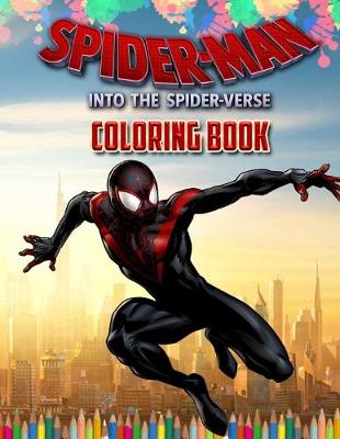 Book cover for Spider-Man Into The Spider-Verse Coloring Book