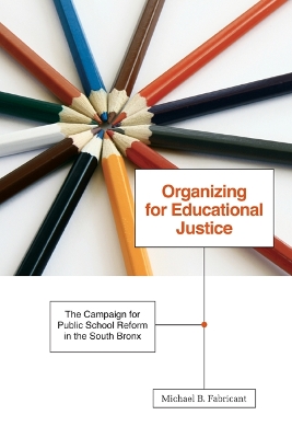 Cover of Organizing for Educational Justice