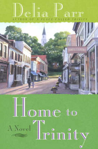 Cover of Home to Trinity