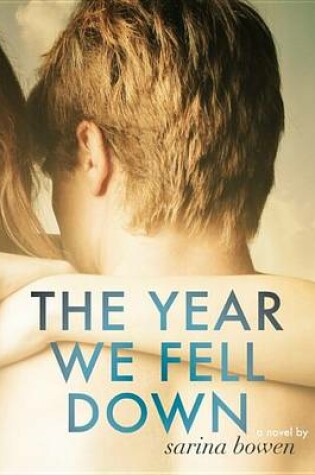 Cover of The Year We Fell Down