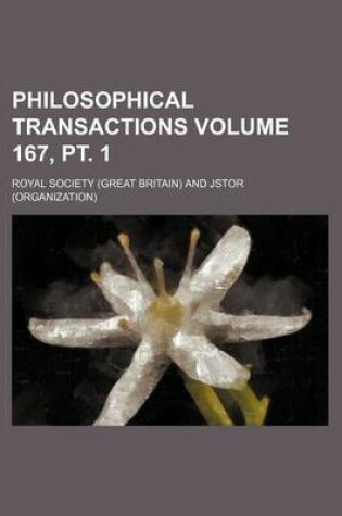 Cover of Philosophical Transactions Volume 167, PT. 1