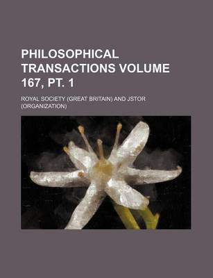 Book cover for Philosophical Transactions Volume 167, PT. 1