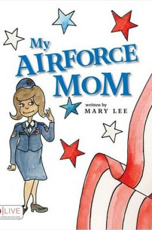 Cover of My Air Force Mom