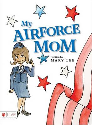 Book cover for My Air Force Mom