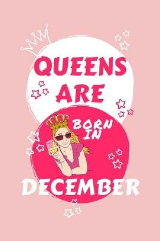 Cover of Queens Are Born In December