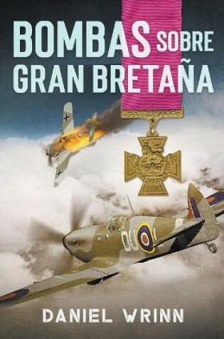 Cover of Bombas Sobre Gran Bretaña
