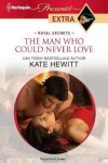 Book cover for The Man Who Could Never Love