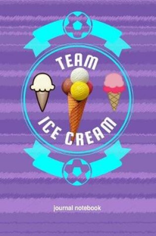 Cover of Team Ice Cream