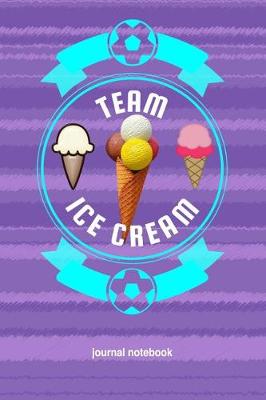 Book cover for Team Ice Cream