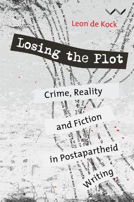 Book cover for Losing the Plot