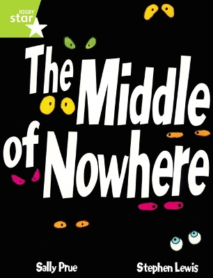 Cover of Rigby Star Guided Lime Level: The Middle Of Nowhere Single