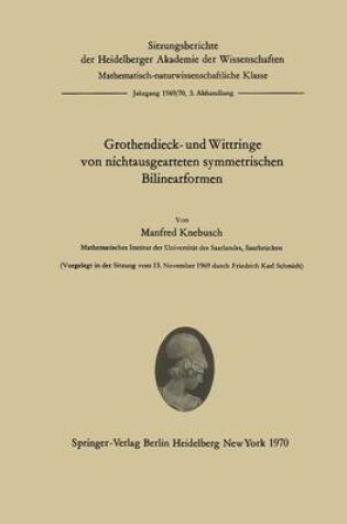 Cover of Grothendieck- und Wittringe von nichtausgearteten symmetrischen Bilinearformen