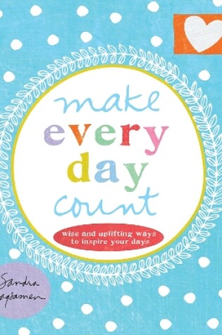 Cover of Make Every Day Count