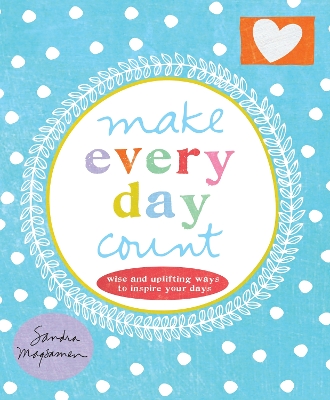 Book cover for Make Every Day Count