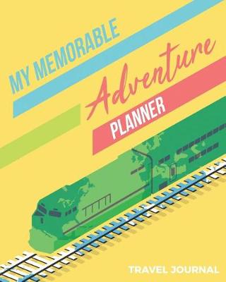 Book cover for My Memorable Adventure Planner